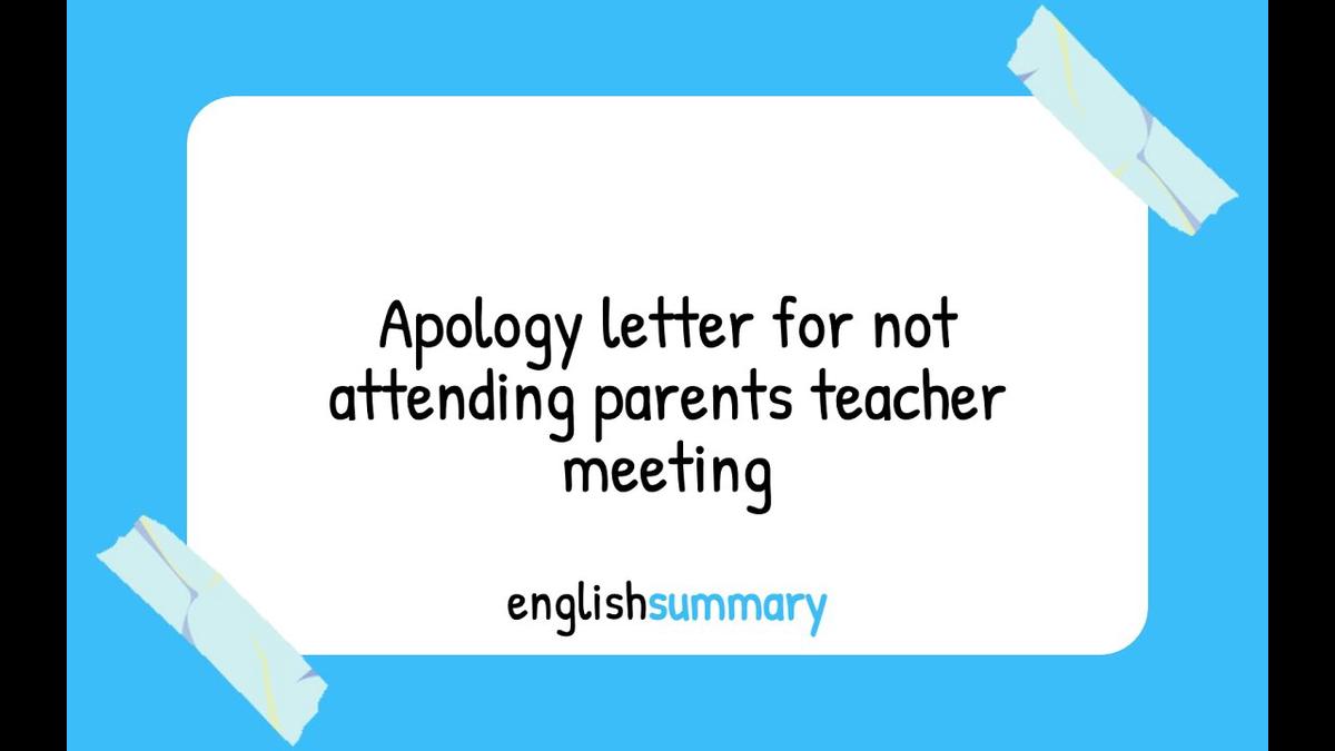apology-letter-for-not-attending-parents-teacher-meeting