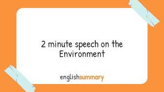 2 minute speech world environment day