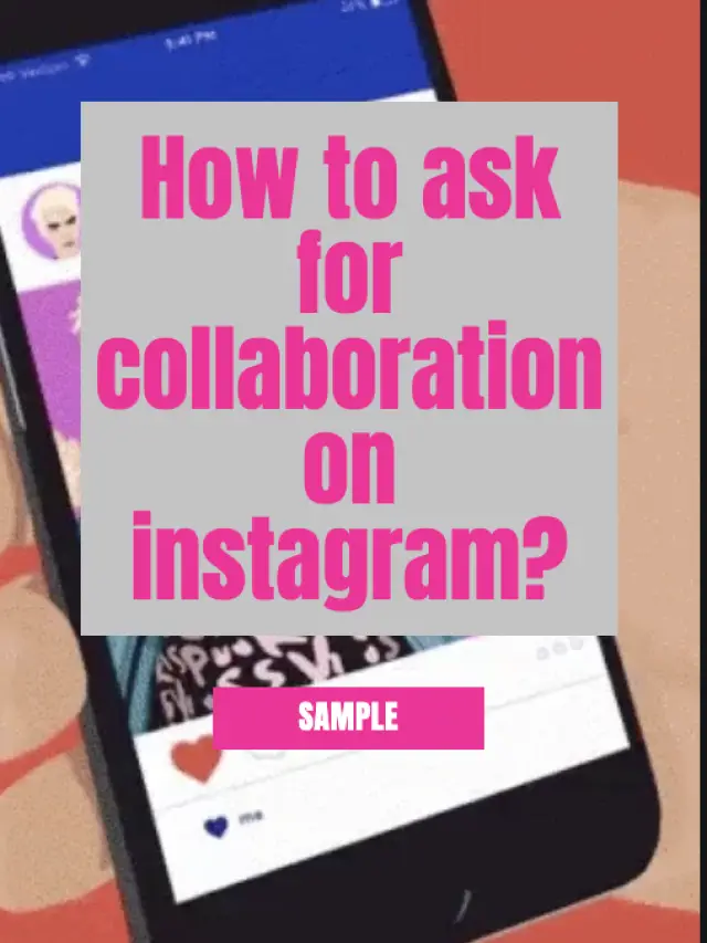 how to ask for collaboration on instagram? [Sample]
